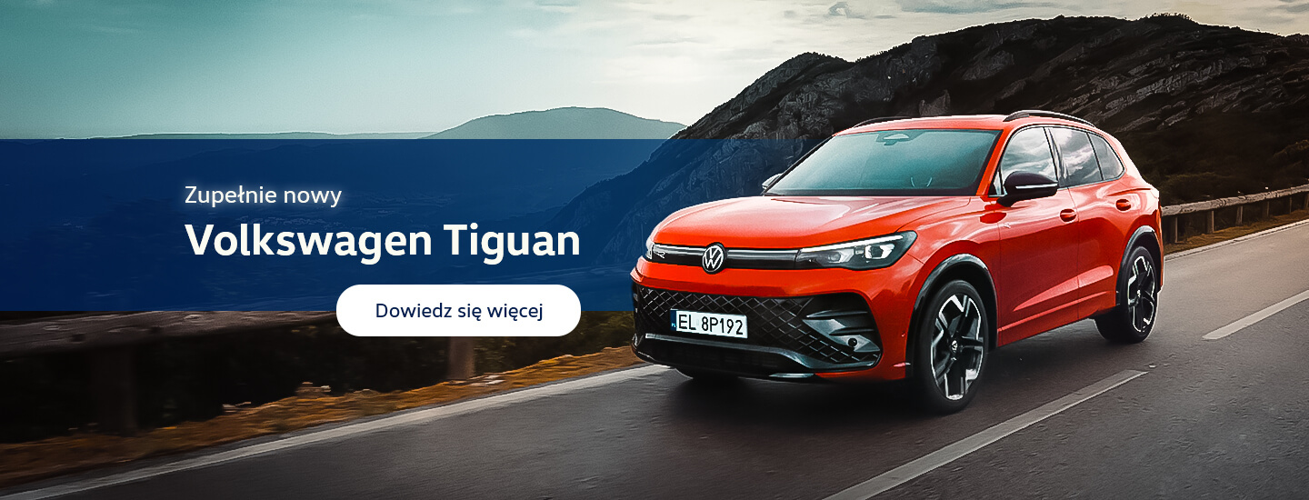 Nowy Volkswagen Tiguan - zamów już teraz.